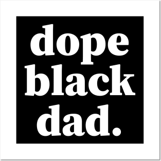 Dope Black Dad, Proud Dad, Black Dad, Black Father Posters and Art